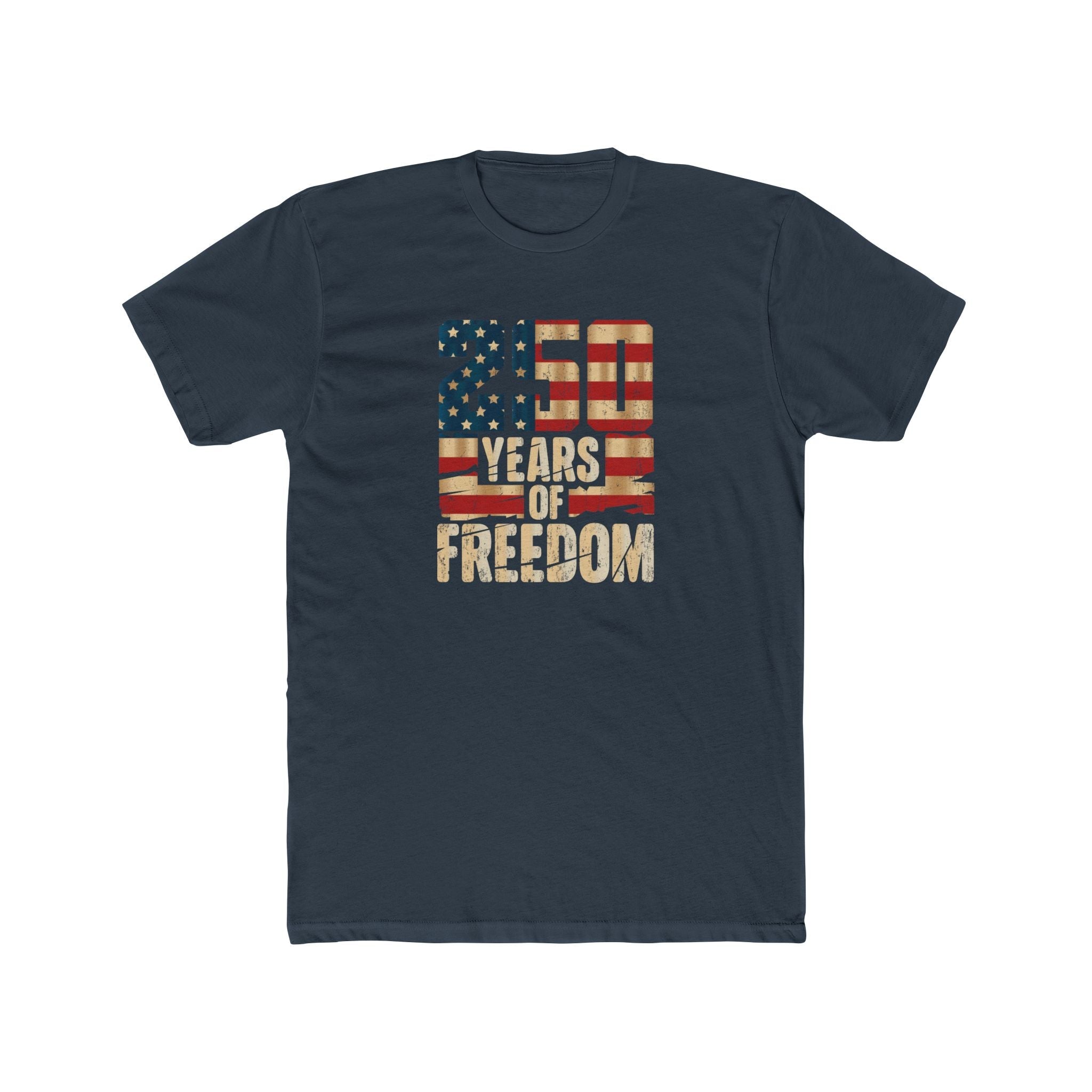 250 Years of American Freedom Tee